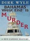 Bahamas West End Is Murder (MP3): Ben Candidi Mystery Series, Book 5
